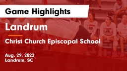 Landrum  vs Christ Church Episcopal School Game Highlights - Aug. 29, 2022