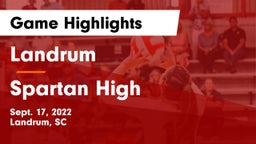 Landrum  vs Spartan High Game Highlights - Sept. 17, 2022