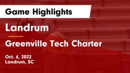 Landrum  vs Greenville Tech Charter Game Highlights - Oct. 6, 2022