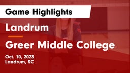 Landrum  vs Greer Middle College Game Highlights - Oct. 10, 2023