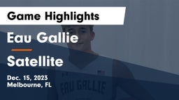 Eau Gallie  vs Satellite  Game Highlights - Dec. 15, 2023