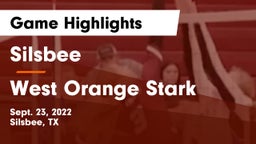 Silsbee  vs West Orange Stark  Game Highlights - Sept. 23, 2022