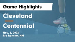 Cleveland  vs Centennial  Game Highlights - Nov. 5, 2022