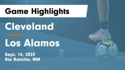 Cleveland  vs Los Alamos  Game Highlights - Sept. 14, 2023