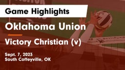 Oklahoma Union  vs Victory Christian (v) Game Highlights - Sept. 7, 2023