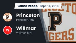 Recap: Princeton  vs. Willmar  2018