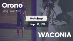 Matchup: Orono  vs. WACONIA 2018