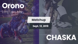 Matchup: Orono  vs. CHASKA 2019
