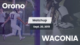 Matchup: Orono  vs. WACONIA 2019