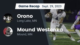 Recap: Orono  vs. Mound Westonka  2023