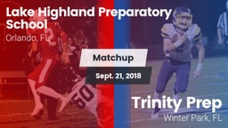 Matchup: Lake Highland vs. Trinity Prep  2018