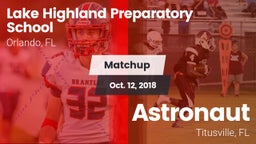 Matchup: Lake Highland vs. Astronaut  2018