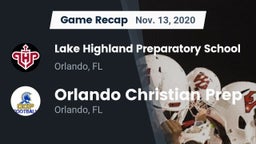Recap: Lake Highland Preparatory School vs. Orlando Christian Prep  2020