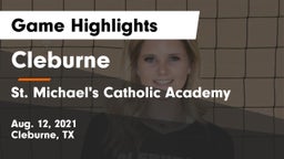 Cleburne  vs St. Michael's Catholic Academy Game Highlights - Aug. 12, 2021