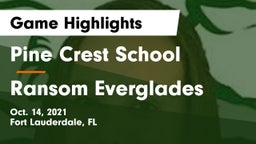 Pine Crest School vs Ransom Everglades  Game Highlights - Oct. 14, 2021