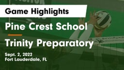 Pine Crest School vs Trinity Preparatory  Game Highlights - Sept. 2, 2022