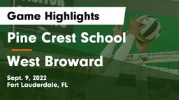 Pine Crest School vs West Broward Game Highlights - Sept. 9, 2022