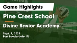 Pine Crest School vs Divine Savior Academy Game Highlights - Sept. 9, 2022