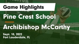 Pine Crest School vs Archibishop McCarthy Game Highlights - Sept. 10, 2022