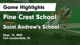 Pine Crest School vs Saint Andrew's School Game Highlights - Sept. 13, 2022