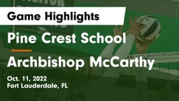Pine Crest School vs Archbishop McCarthy  Game Highlights - Oct. 11, 2022
