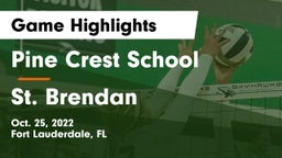 Pine Crest School vs St. Brendan  Game Highlights - Oct. 25, 2022