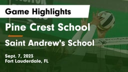 Pine Crest School vs Saint Andrew's School Game Highlights - Sept. 7, 2023