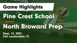 Pine Crest School vs North Broward Prep  Game Highlights - Sept. 12, 2023