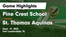 Pine Crest School vs St. Thomas Aquinas  Game Highlights - Sept. 19, 2023
