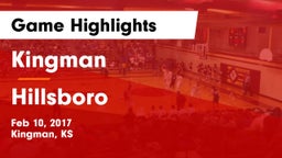 Kingman  vs Hillsboro  Game Highlights - Feb 10, 2017