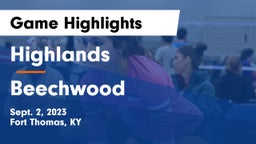 Highlands  vs Beechwood  Game Highlights - Sept. 2, 2023