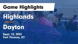Highlands  vs Dayton  Game Highlights - Sept. 13, 2023