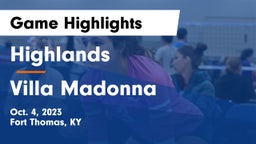 Highlands  vs Villa Madonna  Game Highlights - Oct. 4, 2023