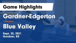 Gardner-Edgerton  vs Blue Valley  Game Highlights - Sept. 25, 2021