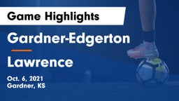 Gardner-Edgerton  vs Lawrence  Game Highlights - Oct. 6, 2021