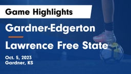 Gardner-Edgerton  vs Lawrence Free State  Game Highlights - Oct. 5, 2023