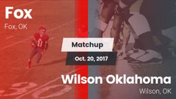 Matchup: Fox  vs. Wilson Oklahoma 2017