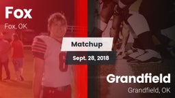 Matchup: Fox  vs. Grandfield  2018