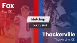Matchup: Fox  vs. Thackerville  2018