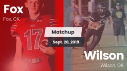 Matchup: Fox  vs. Wilson  2019