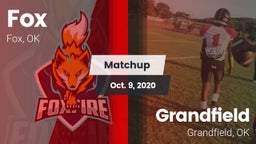 Matchup: Fox  vs. Grandfield  2020