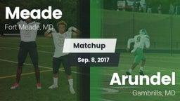 Matchup: Meade  vs. Arundel  2017