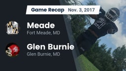Recap: Meade  vs. Glen Burnie  2017