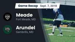 Recap: Meade  vs. Arundel  2018