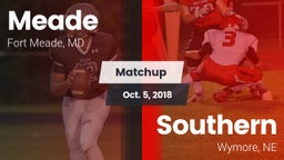 Matchup: Meade  vs. Southern  2018