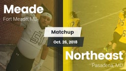Matchup: Meade  vs. Northeast  2018