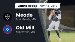 Recap: Meade  vs. Old Mill  2019