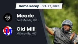 Recap: Meade  vs. Old Mill  2023