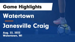 Watertown  vs Janesville Craig Game Highlights - Aug. 22, 2023