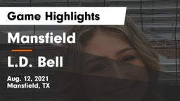 Mansfield  vs L.D. Bell Game Highlights - Aug. 12, 2021